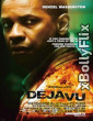 Deja Vu (2006) Dual Audio (ORG) [Hindi+English] Hollywood Hindi Dubbed Movie Download